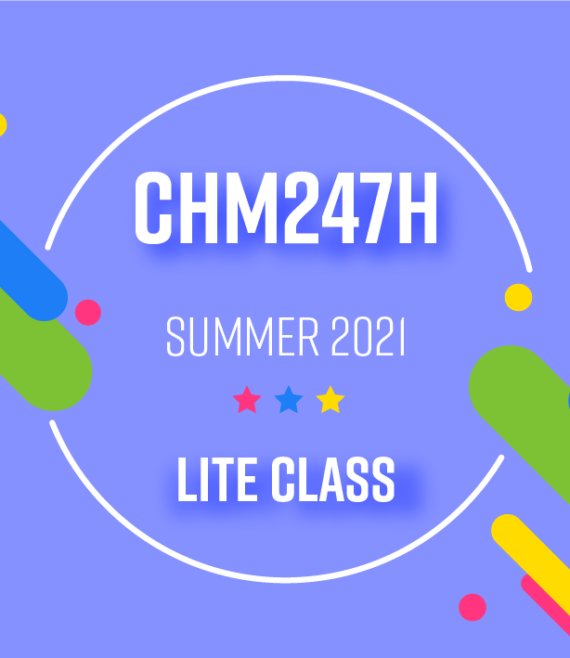 CHM247H_Summer2021_Lite
